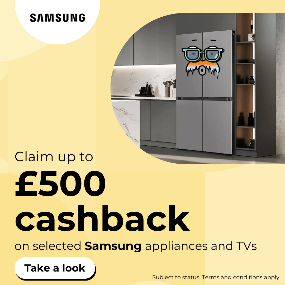 Claim up to £500 cashback on selected Samsung products